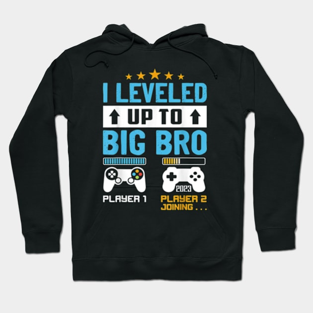 Leveled Up To Big Bro 2023 Hoodie by lunacreat